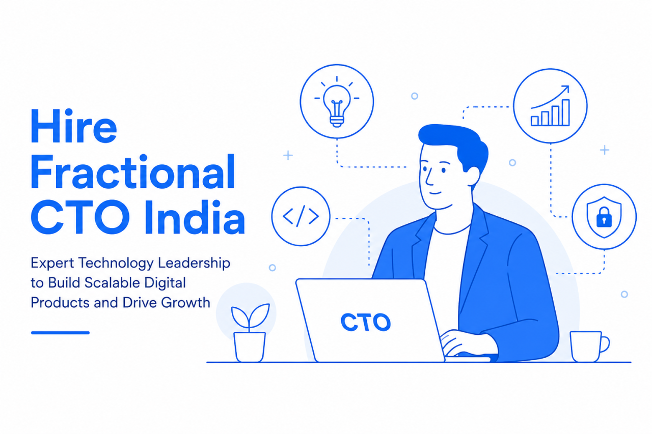 Hire Fractional CTO India for Digital Products - Key visual illustration
